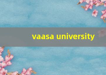 vaasa university